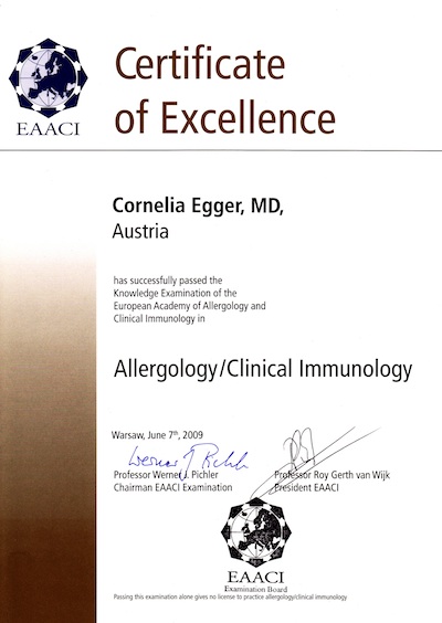 Zertifizierung in Allergologie und klinischer Immunologie Dr. Cornelia Egger